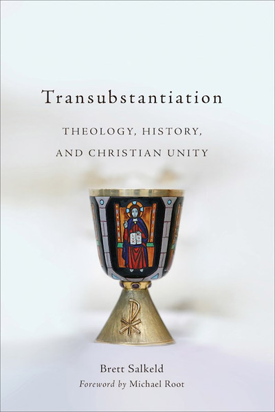 Transubstantiation by Salkeld Brett