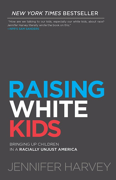 Raising White Kids-Softcover by Harvey Jennifer