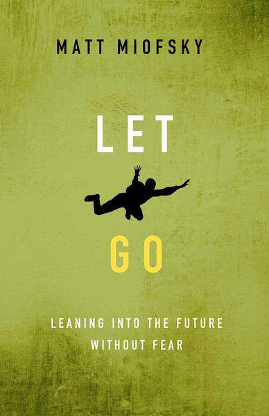 Let Go by Miofsky Matt