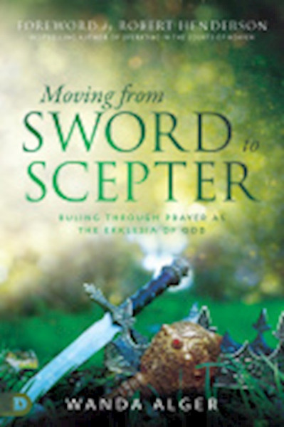 Moving From Sword To Scepter by Alger Wanda