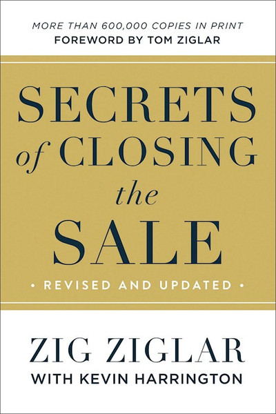 Secrets Of Closing The Sale ITP (International Customers Only) by Ziglar Zig