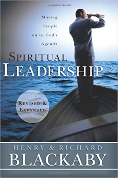 Spiritual Leadership (Revised & Expanded) ITP by Blackaby Henry&Ric