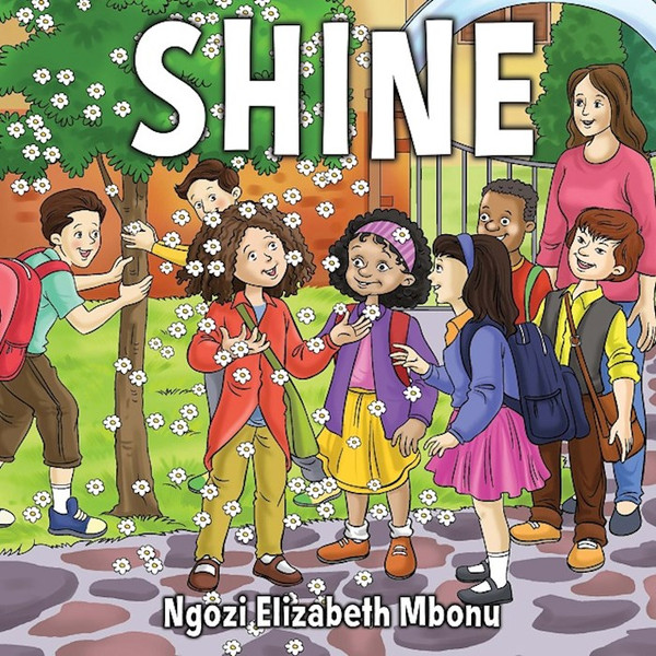 Shine by Mbonu Ngozi Eliz