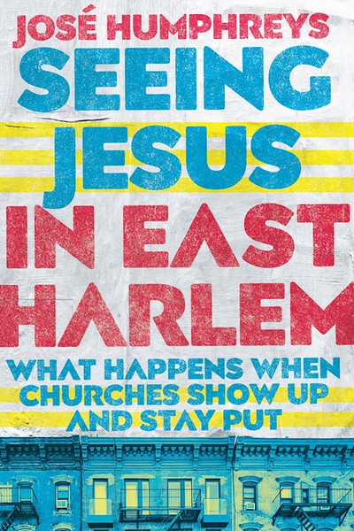 Seeing Jesus In East Harlem by Humphreys Josp¬