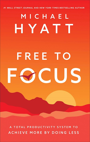 Free To Focus ITP (International Customers Only) by Hyatt Michael