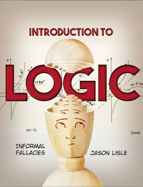 Introduction To Logic (Grades 8-10) by Lisle Dr Jason