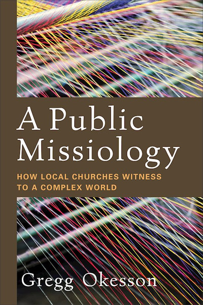 A Public Missiology by Okesson Gregg