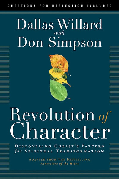Revolution Of Character by Willard Dallas