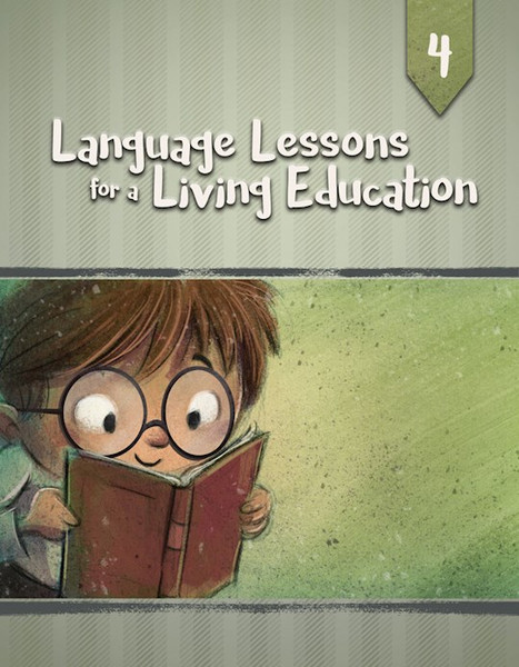 Master Books-Language Lessons For A Living Education 4 by Master Books