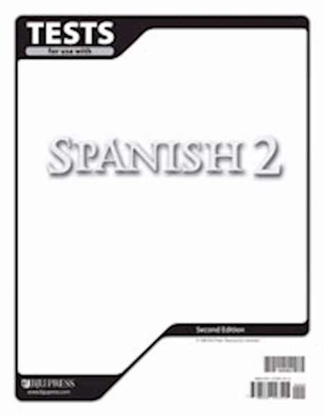 Spanish 2 Tests (2nd Edition) by BJU Press
