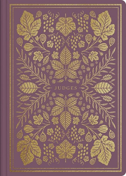 ESV Illuminated Scripture Journal: Judges-Purple Softcover by English Standard V