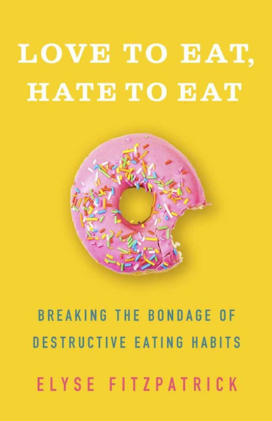 Love To Eat Hate To Eat by Fitzpatrick Elyse
