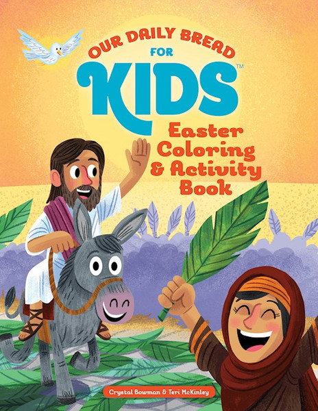 Easter Coloring And Activity Book (Our Daily Bread For Kids) by Bowman Crystal