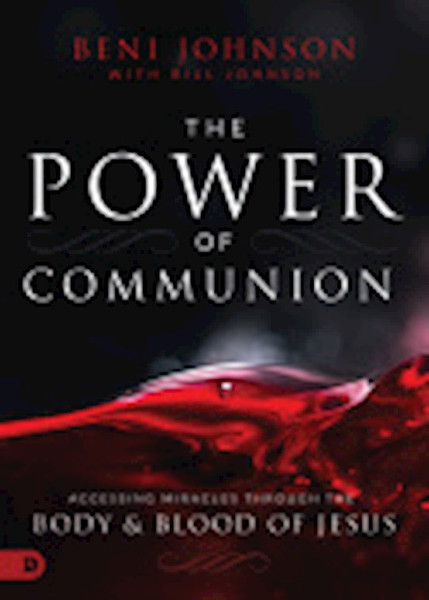 The Power Of Communion by Johnson Beni