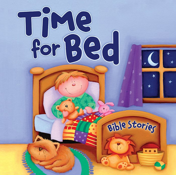 Time for Bed Bible Stories by David Juliet