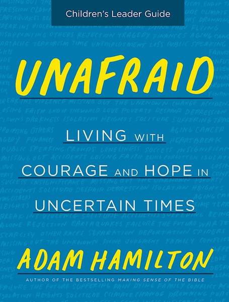 Unafraid Children's Leader Guide by Hamilton Adam