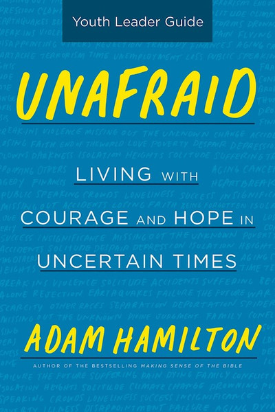 Unafraid Youth Leader Guide by Hamilton Adam