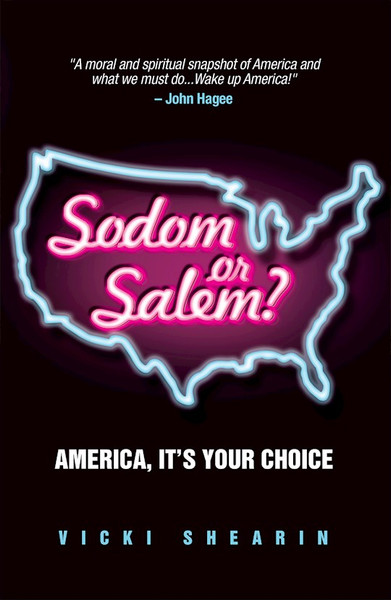 Sodom Or Salem by Shearin Vicki