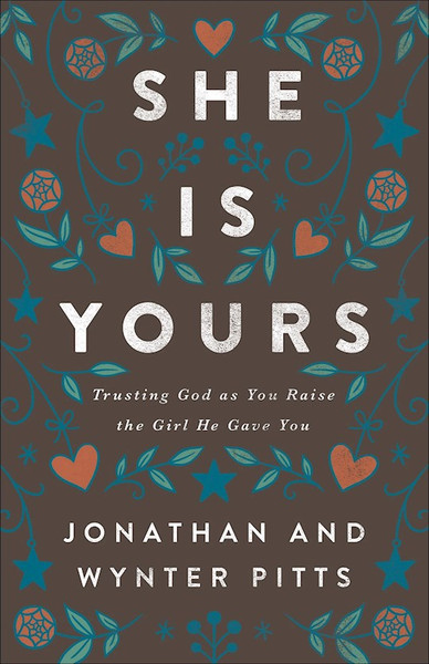 She Is Yours by Pitts Jonathan & W