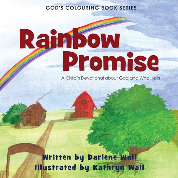 Rainbow Promise (God's Coloring Book #1) by Wall Darlene