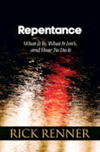 Repentance by Renner Rick
