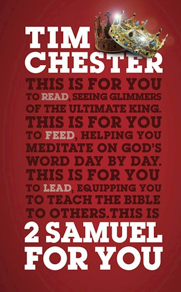 2 Samuel For You (God's Word For You) by Chester Tim