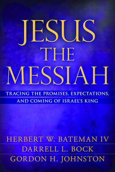 Jesus The Messiah by Bateman Iv Herbert