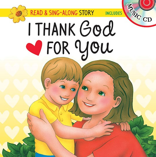 I Thank God For You Read & Sing-Along Storybook With CD by Twin Sisters