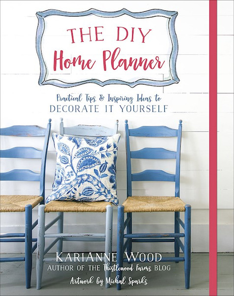 The DIY Home Planner by Wood KariAnne