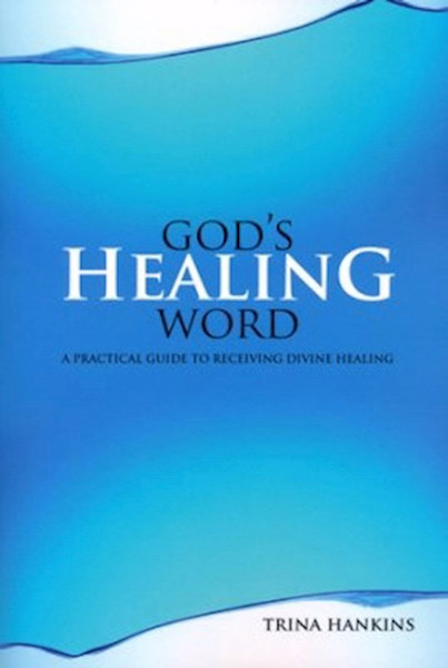 God's Healing Word w/CD by Hankins Trina