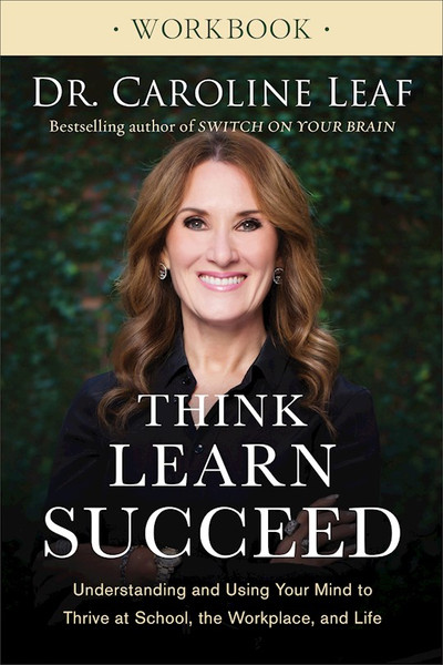 Think Learn Succeed Workbook by Leaf Caroline