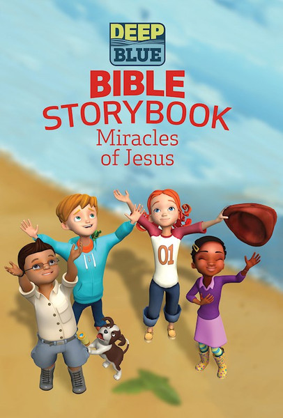 Deep Blue Bible Storybook: Miracles Of Jesus by Flegal Daphna