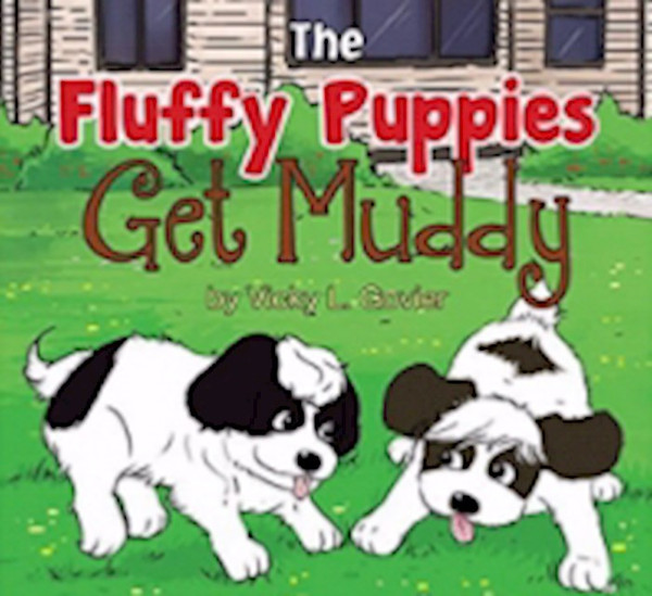 Fluffy Puppies Get Muddy by Govier Vicky L