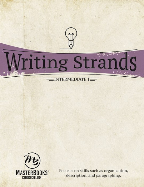 Master Books-Writing Strands: Intermediate 1 by Marks Dave