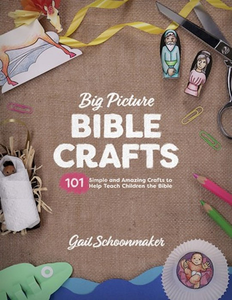 Big Picture Bible Crafts by Schoonmaker Gail