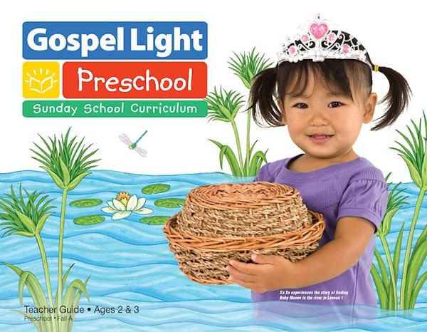 Gospel Light Fall 2025: Preschool Teacher Guide (Ages 2-3)-Year A (#2100) by Gospel Light
