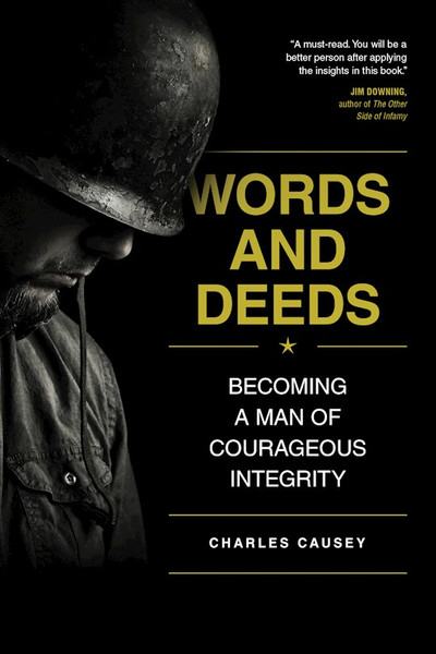 Words And Deeds by Causey Charles