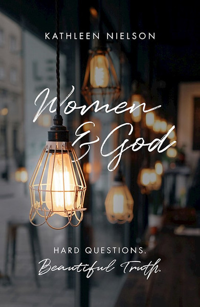 Women And God by Nielson Kathleen B