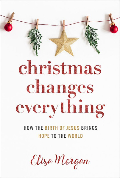 Christmas Changes Everything by Morgan Elisa