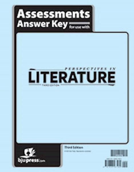Perspectives In Literature Assessments Answer Key (3rd Edition) by BJU Press