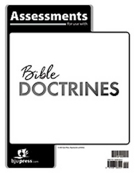 Bible Doctrines Assessments (1st Edition) by BJU Press