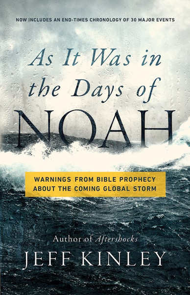 As It Was In The Days Of Noah by Kinley Jeff