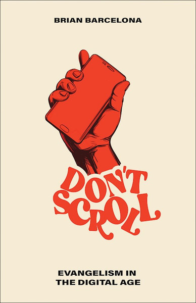 Don't Scroll by Barcelona Brian