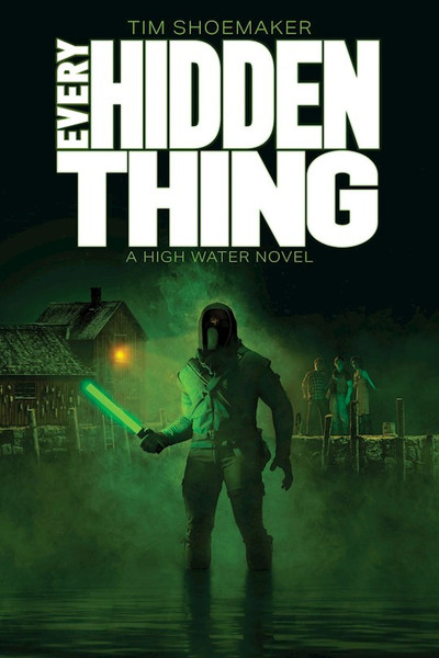 Every Hidden Thing (High Water) by Shoemaker Tim