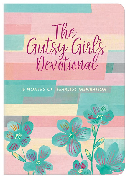 The Gutsy Girl's Devotional by Leslie Marian