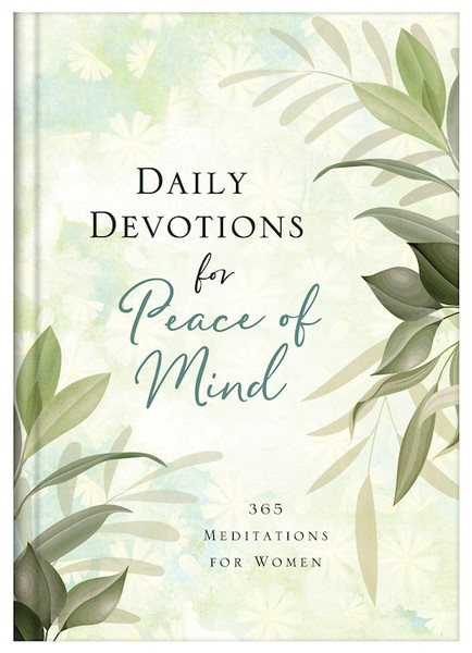 Daily Devotions For Peace Of Mind by Barbour Staff