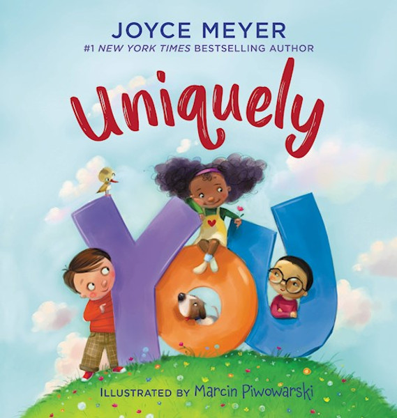 Uniquely You by Meyer Joyce