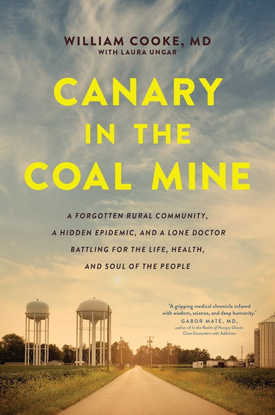 Canary In The Coal Mine-Softcover by Cooke Dr William