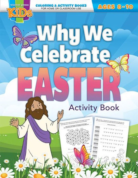 Why We Celebrate Easter Activity Book (Ages 8-10) by Warner Press Kids