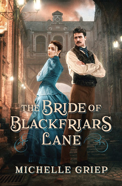 The Bride Of Blackfriars Lane by Griep Michelle